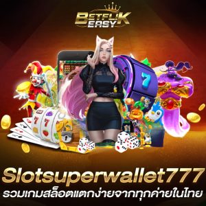 Slotsuperwallet777