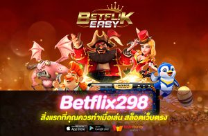 Betflix298